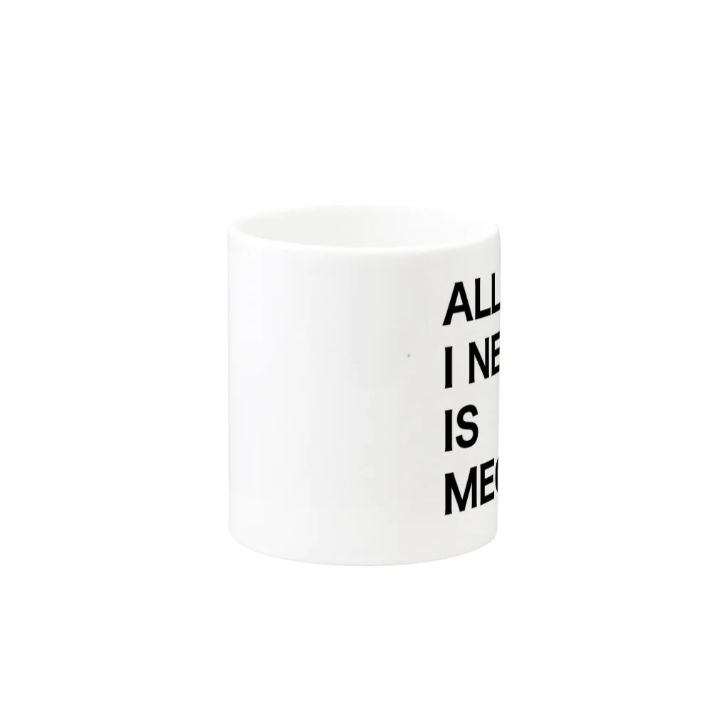 RAJAHWALKERのAll I Need Is Meow Mug :other side of the handle