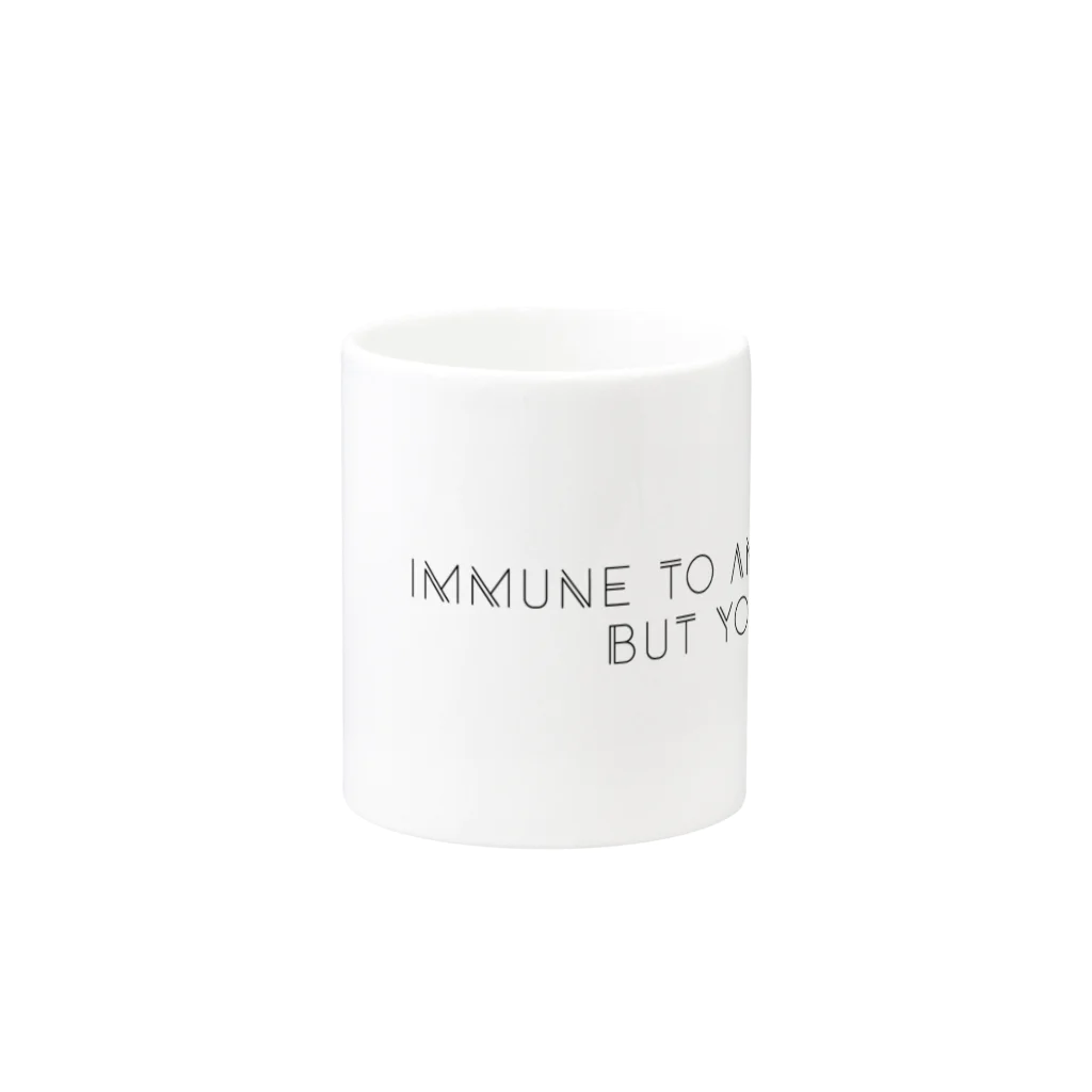 mincora.のIMMUNE TO ANYTHING BUT YOU - black ver. - Mug :other side of the handle