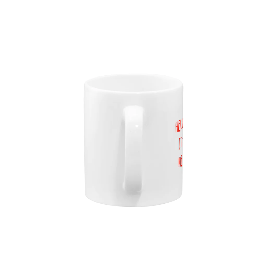 CORALの❈『hello,it's me !』mugcup ❈ Mug :handle