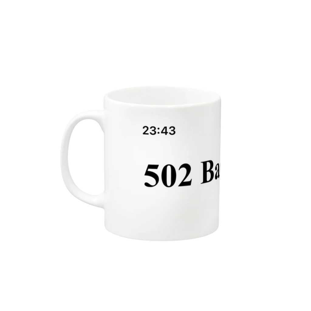 鯖落ちショップの502 Bad Gateway Mug :left side of the handle