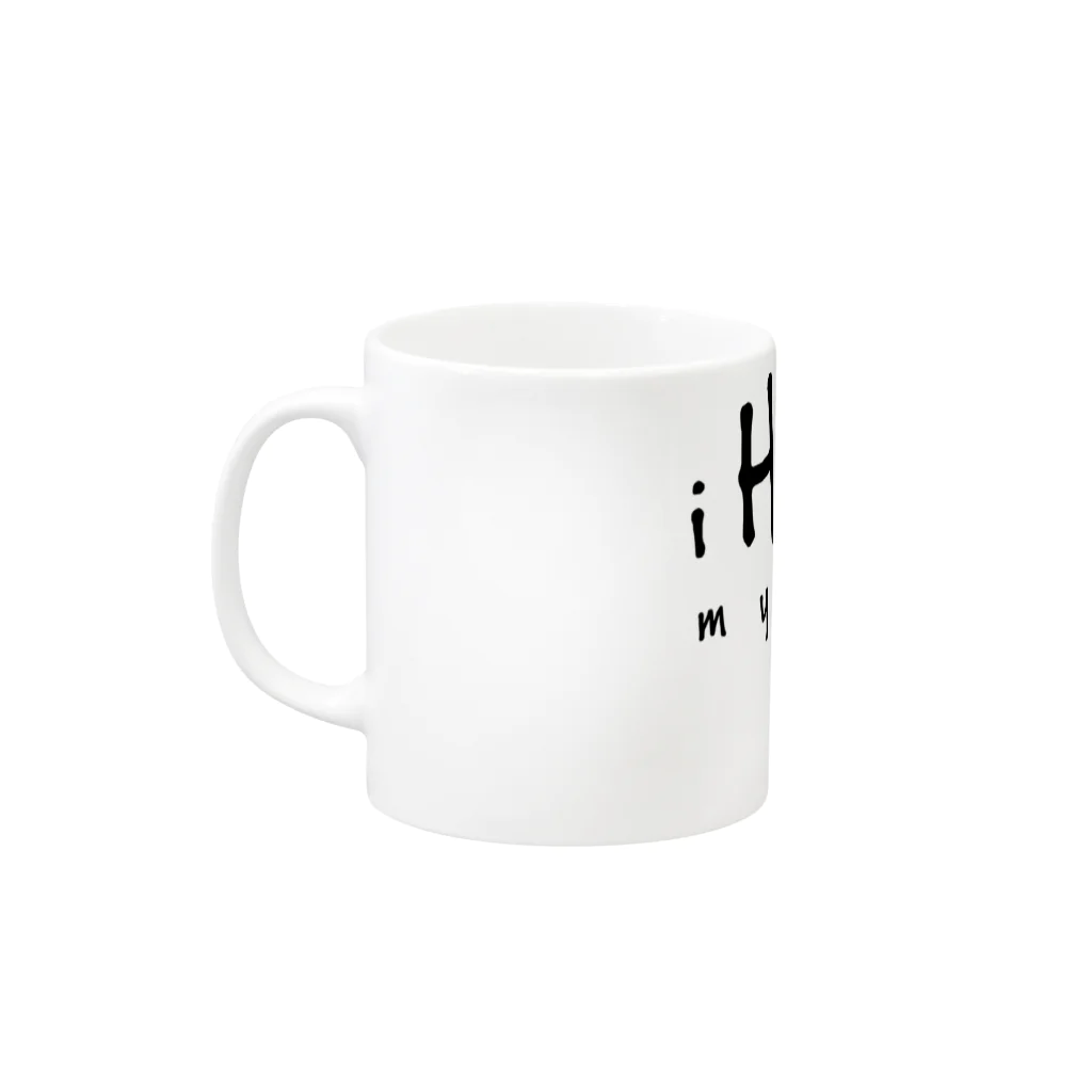 8garage SUZURI SHOPのi HATE myself [Black] Mug :left side of the handle