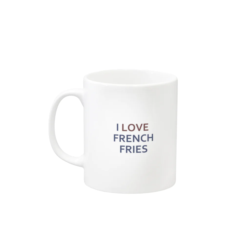 NATSUYA TAKASAKIのI LOVE FRENCH FRIES Mug :left side of the handle