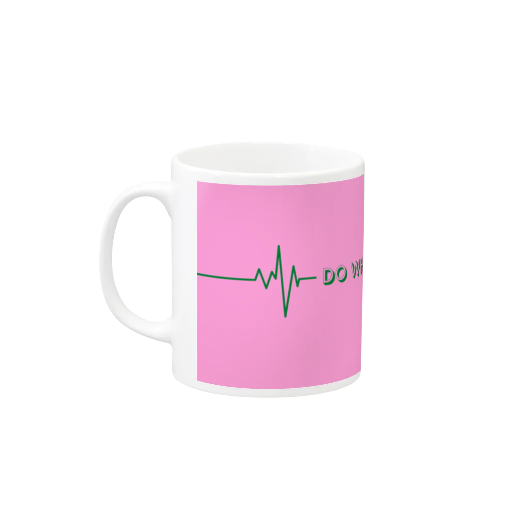 Cheers to Crazy DreamsのDO WHAT YOU LOVE Mug Mug :left side of the handle