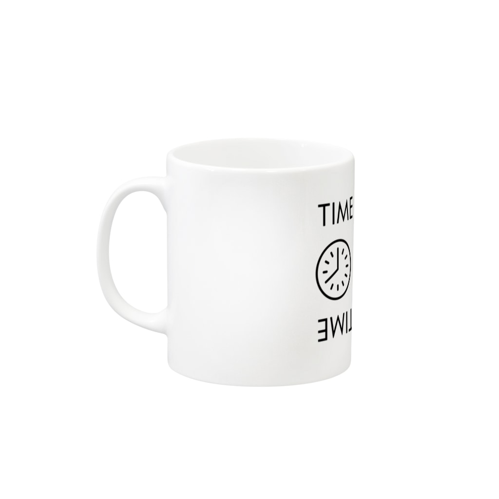 ＠sakedonのTIME IS MONEY. MONEY IS TIME. Mug :left side of the handle