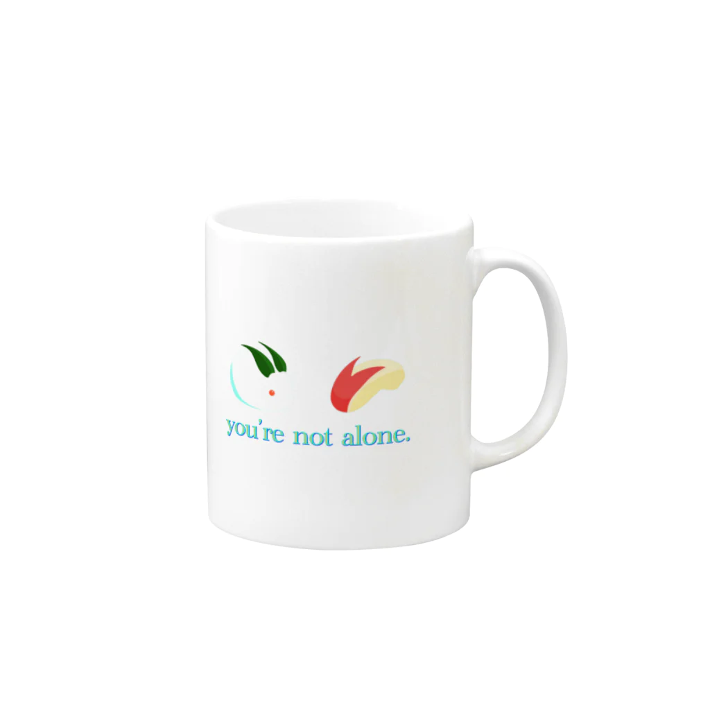 ないから　〜If None〜のYou're not alone Mug :right side of the handle