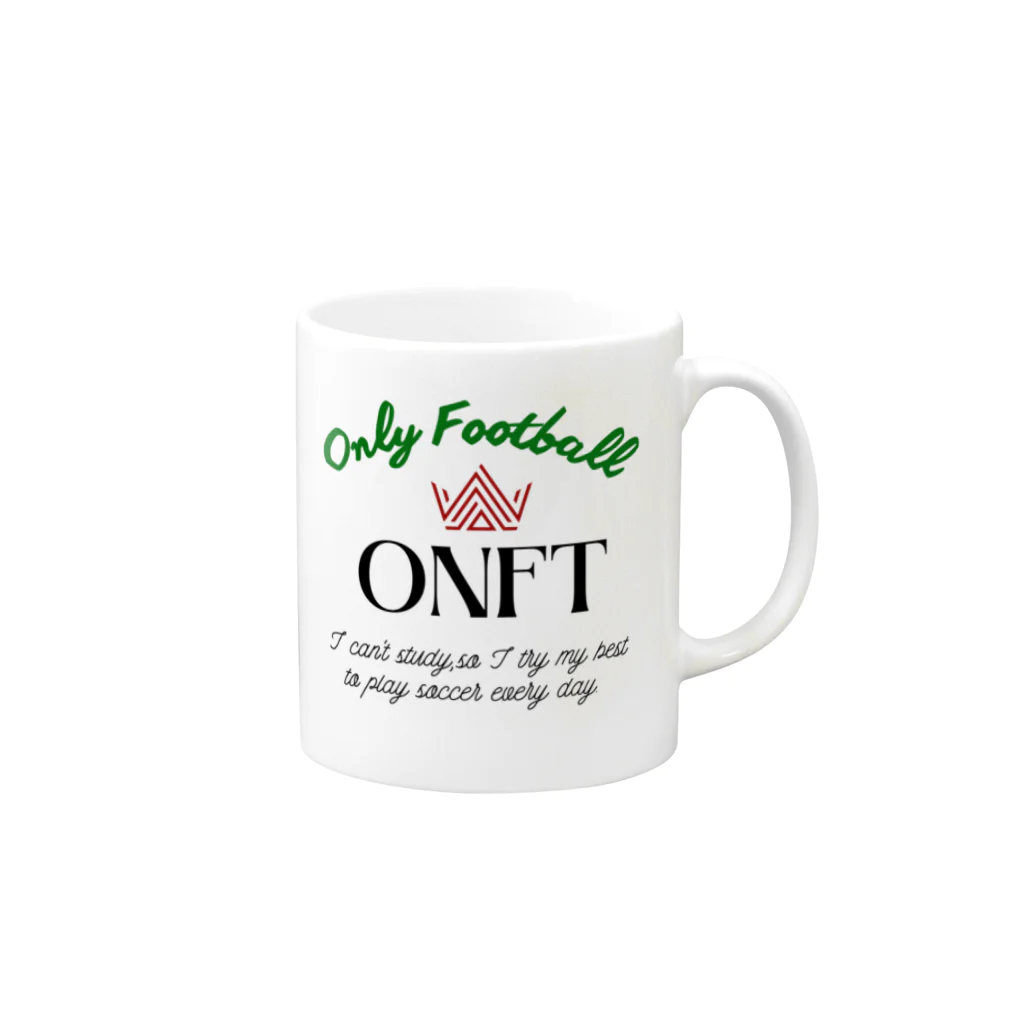 ONFTのOnly Football【俺にはサッカーしかない】① Mug :right side of the handle