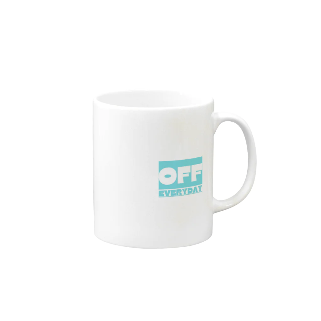 everyday offのEVERYDAY OFF Mug :right side of the handle