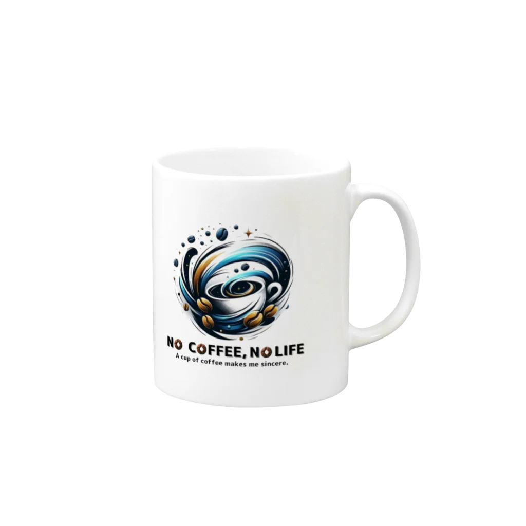 コーヒー MAKES ME WHAT ?!のNO COFFEE, NO LIFE (sincere) Mug :right side of the handle