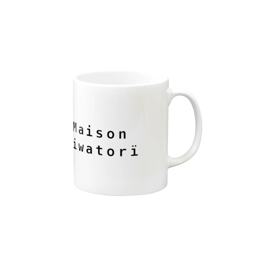 Maison NiwatoriのMaison Niwatorï Mug :right side of the handle
