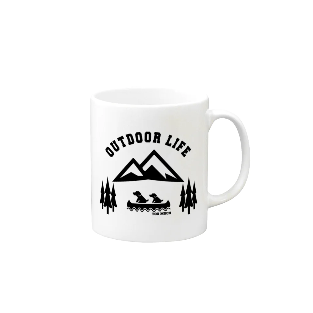 too muchの人間用のOUTDOOR LIFE黒 Mug :right side of the handle