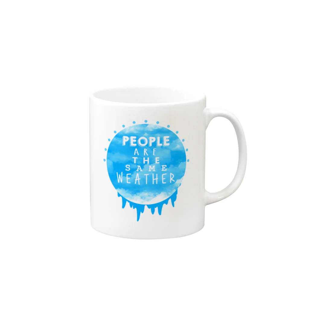 ZEEQ Designsのpeople are the same weather Mug :right side of the handle