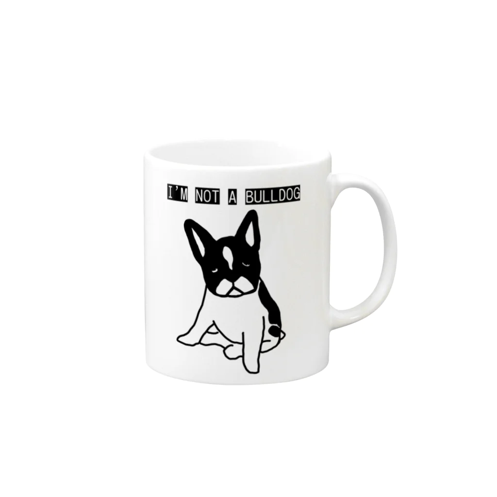 #yokorin STOREのI'M NOT A BULLDOGシリーズ2ー#yokorin Mug :right side of the handle