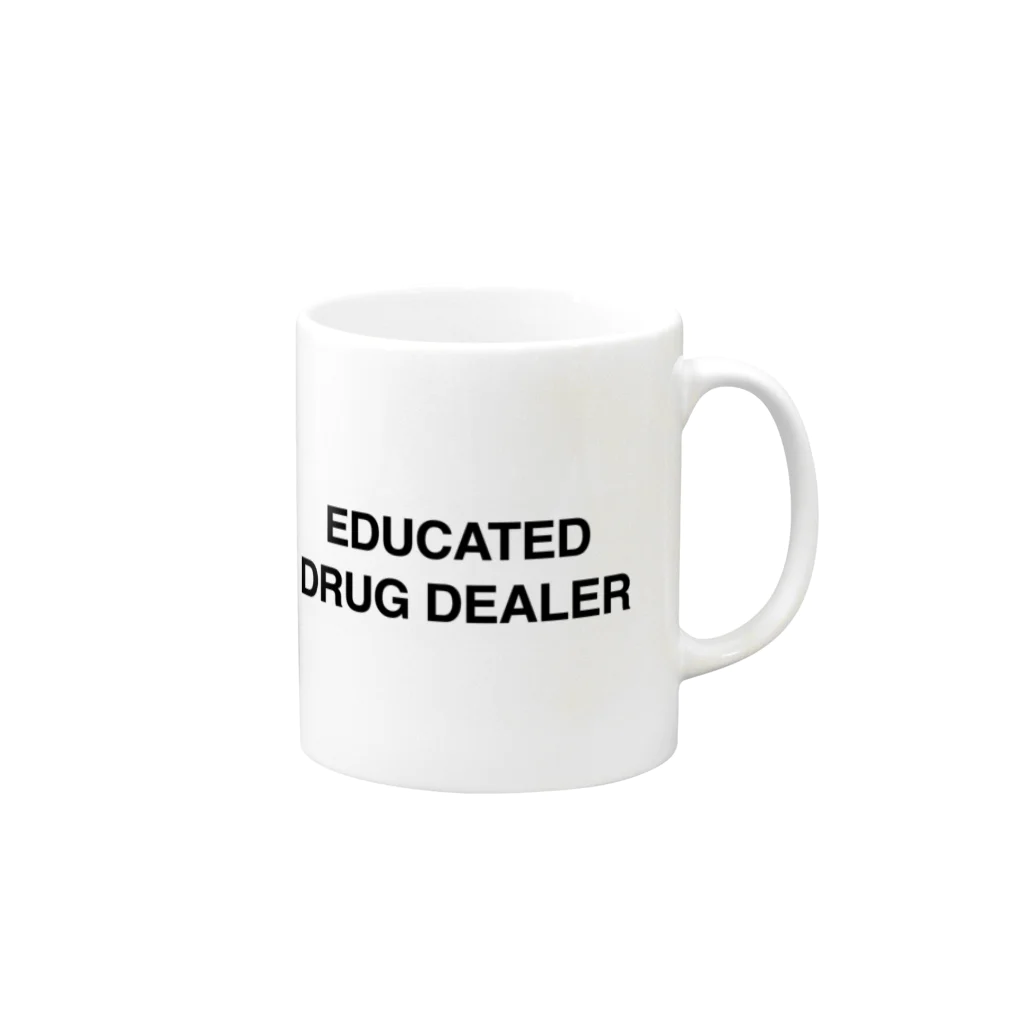 おくすりの時間のEducated drug dealer Mug :right side of the handle