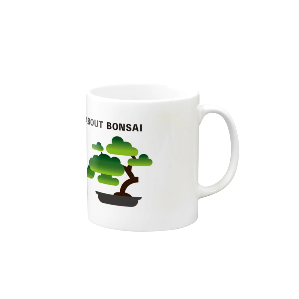 世紀末ムムム。のABOUT BONSAI Mug :right side of the handle