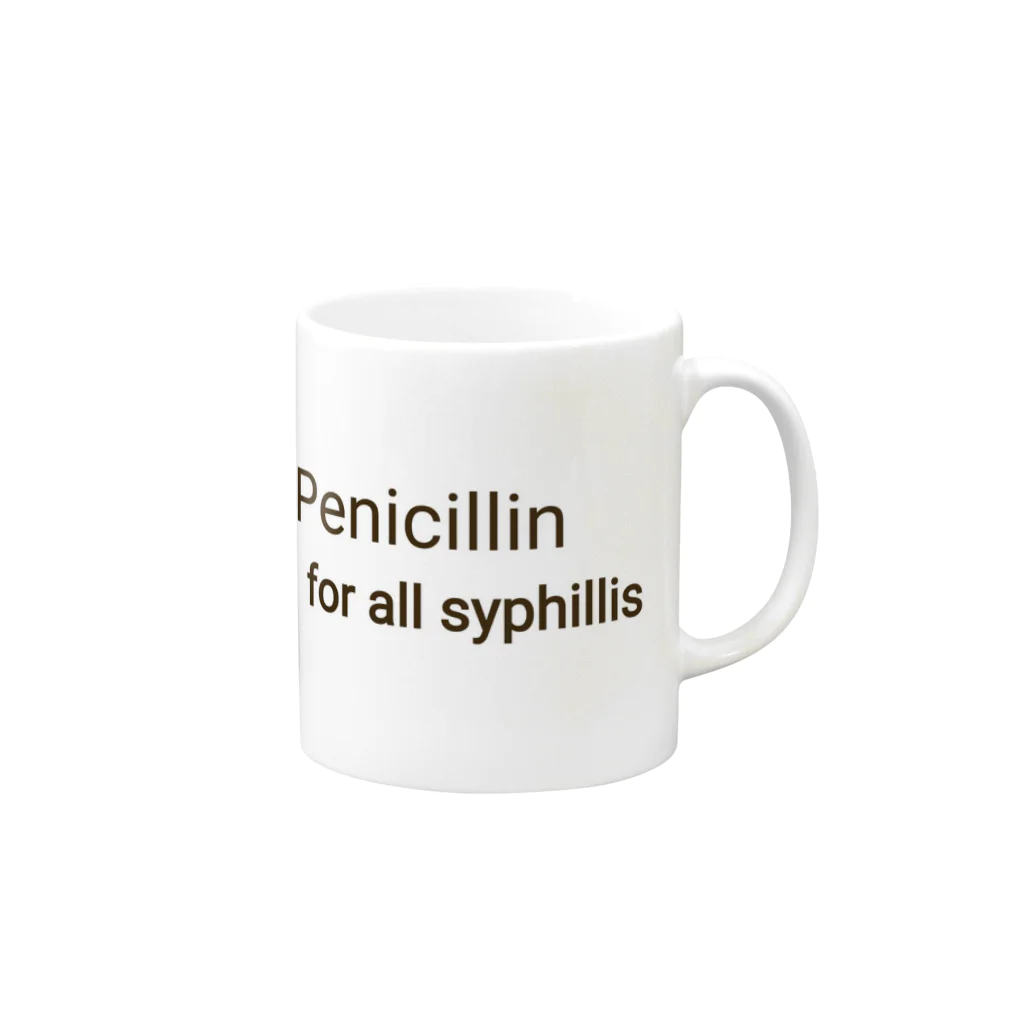 かんちゃんストロングスタイルのPENICILLIN for all syphilis Mug :right side of the handle