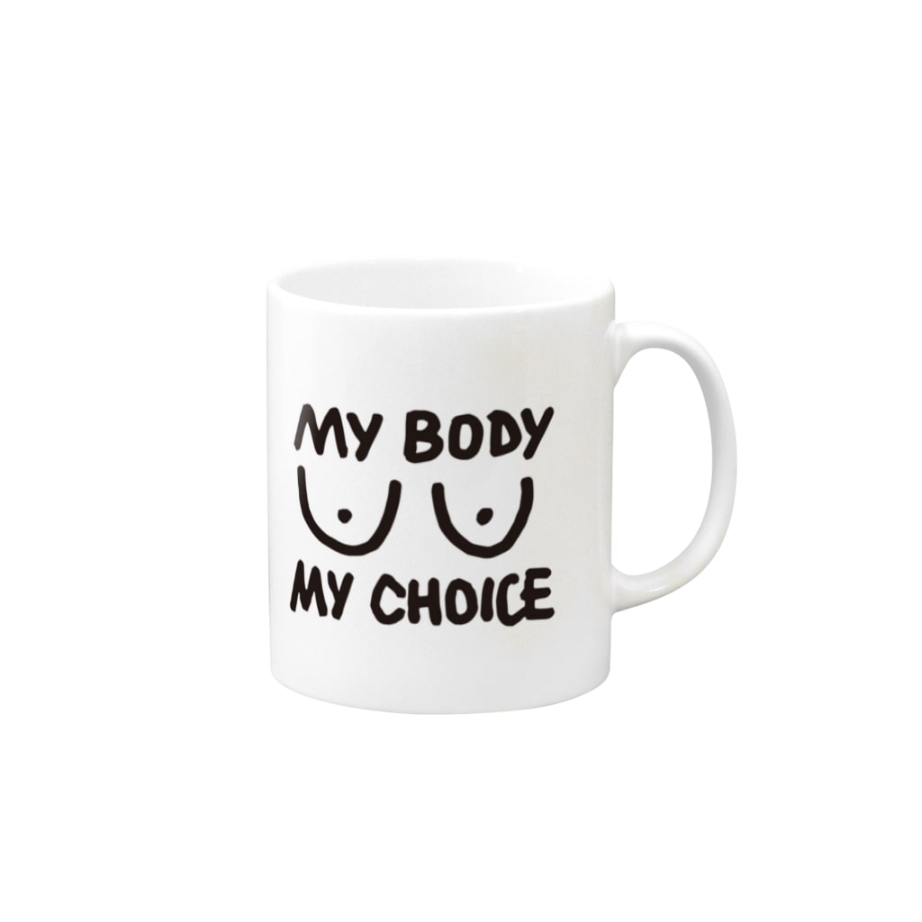 Femme.AのMy body My choice Mug :right side of the handle