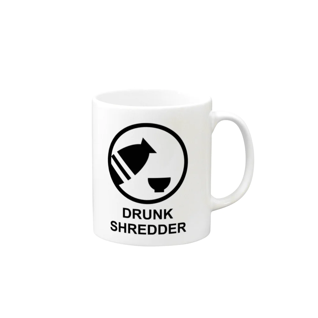 DRUNK SHREDDERのDRUNK SHREDDER Mug :right side of the handle