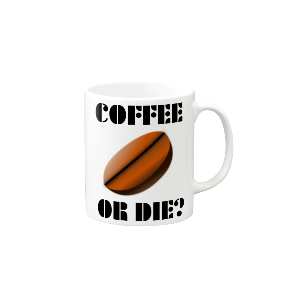 『NG （Niche・Gate）』ニッチゲート-- IN SUZURIのダサキレh.t.『COFFEE OR DIE?』 Mug :right side of the handle