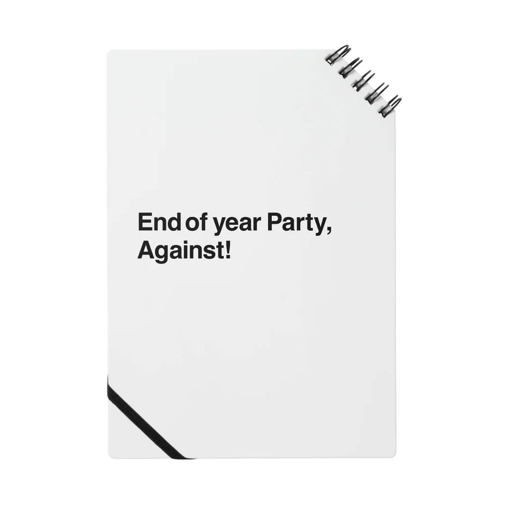 moji-moji-moji-mojiのEnd of year Party, Against! ノート