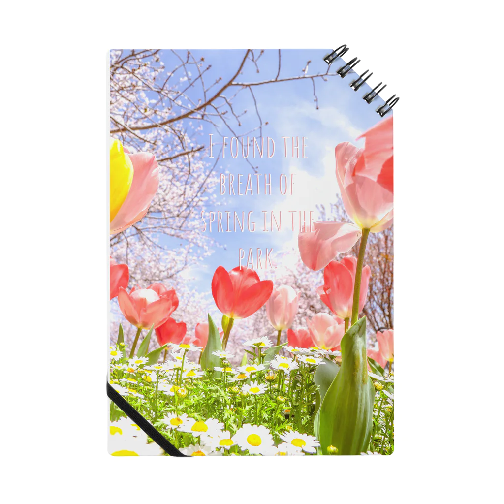 蛍石のI found the breath of spring in the park. Notebook