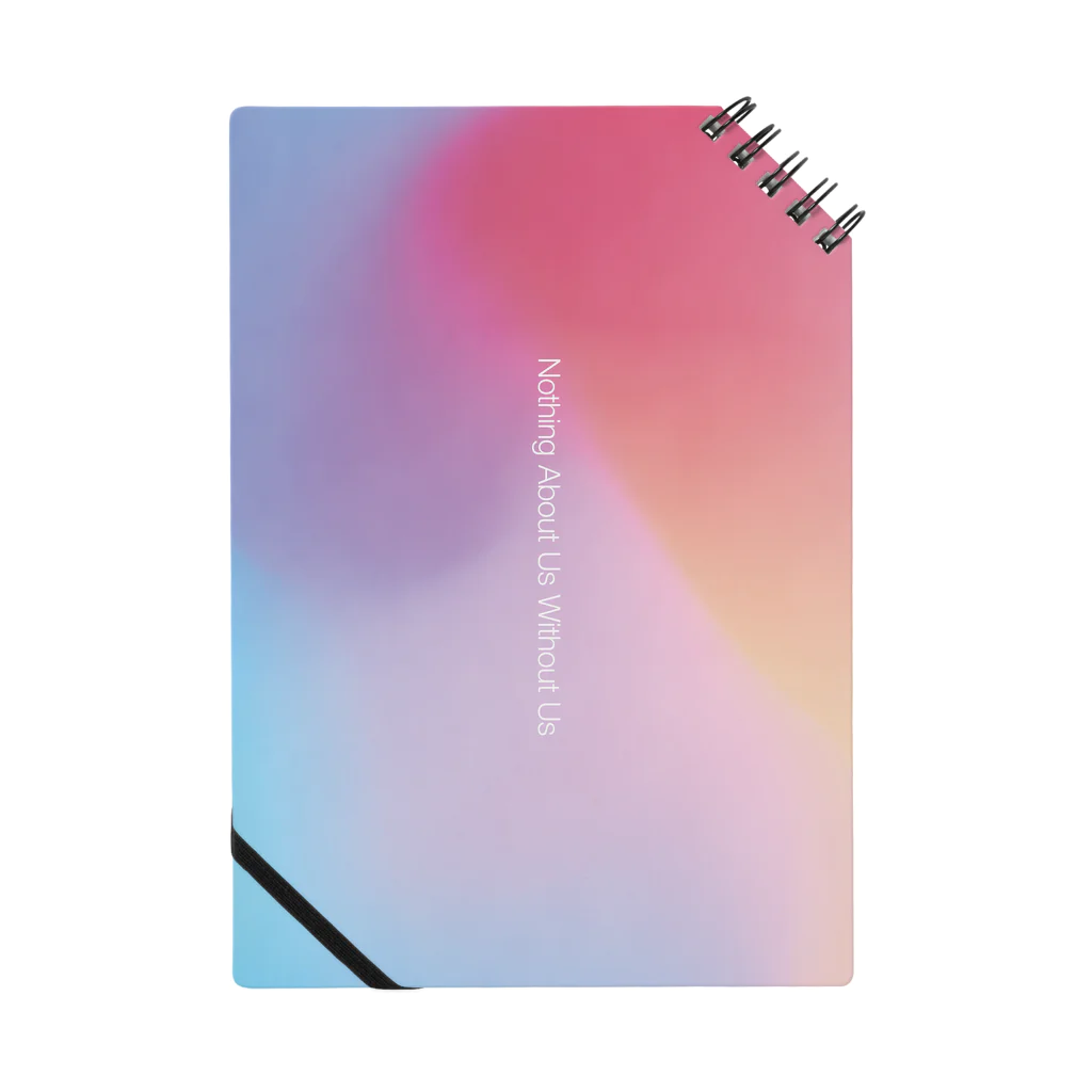 Pulmo（プルモ)の【gradation_01】Nothing About Us Without Us Notebook