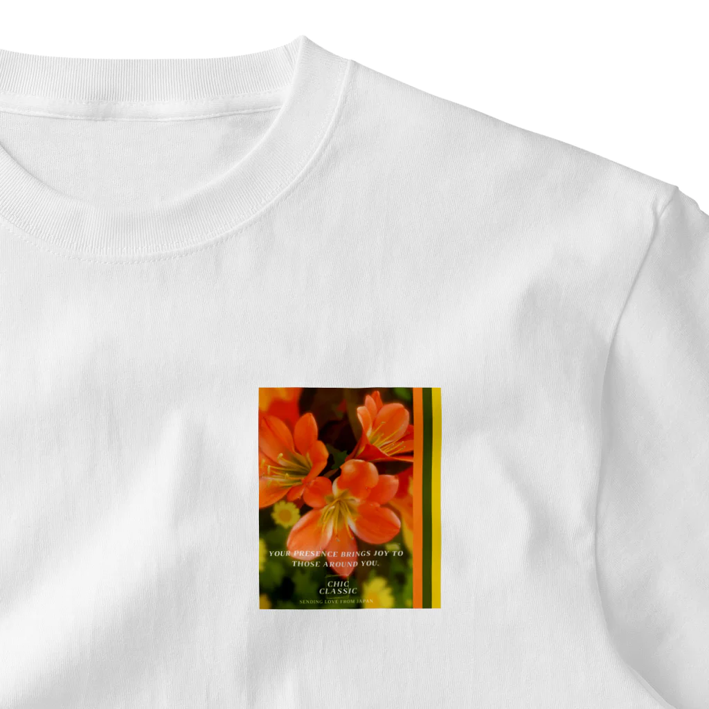 ChicClassic（しっくくらしっく）のお花・Your presence brings joy to those around you. One Point T-Shirt