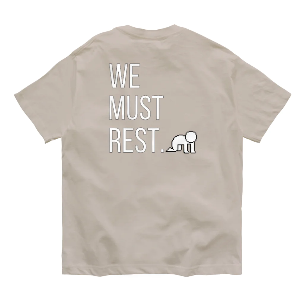 tired.の【オータム】"We must rest." by tired. オーガニックコットンTシャツ