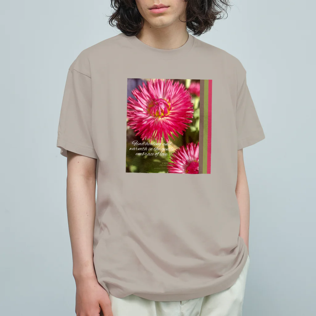 ChicClassic（しっくくらしっく）のお花・Find healing and warmth in the gentle embrace of love Organic Cotton T-Shirt