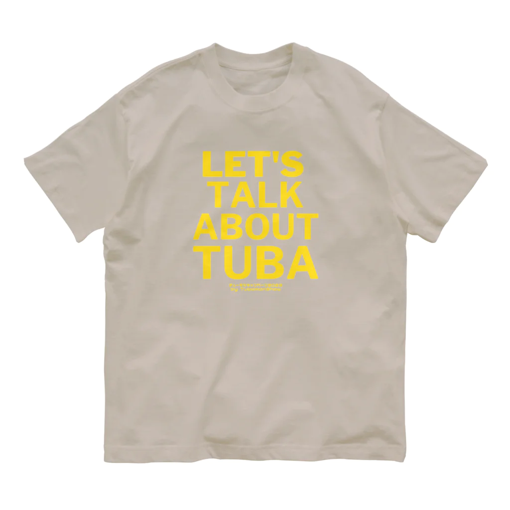 TubamanShowのチューモツキャンペーン2023 Organic Cotton T-Shirt