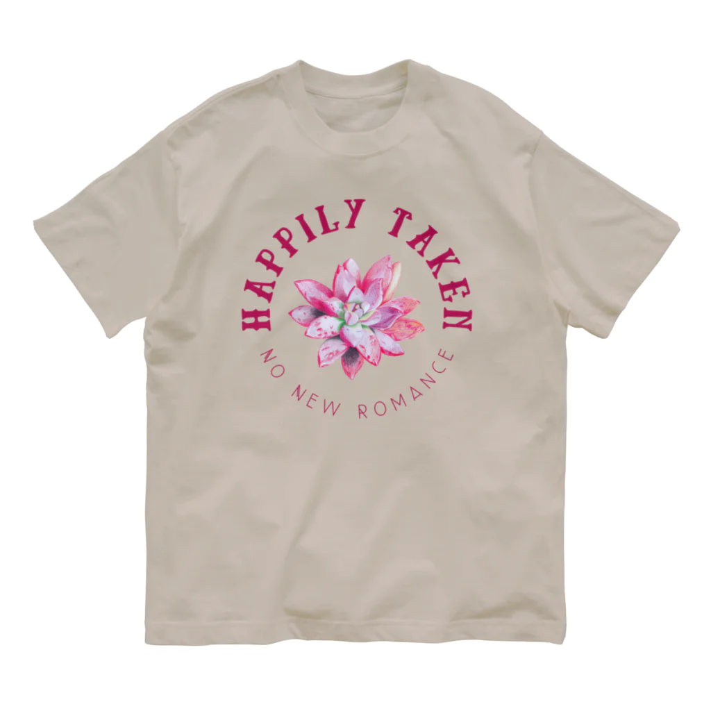 chataro123のHappily Taken: No New Romance Organic Cotton T-Shirt