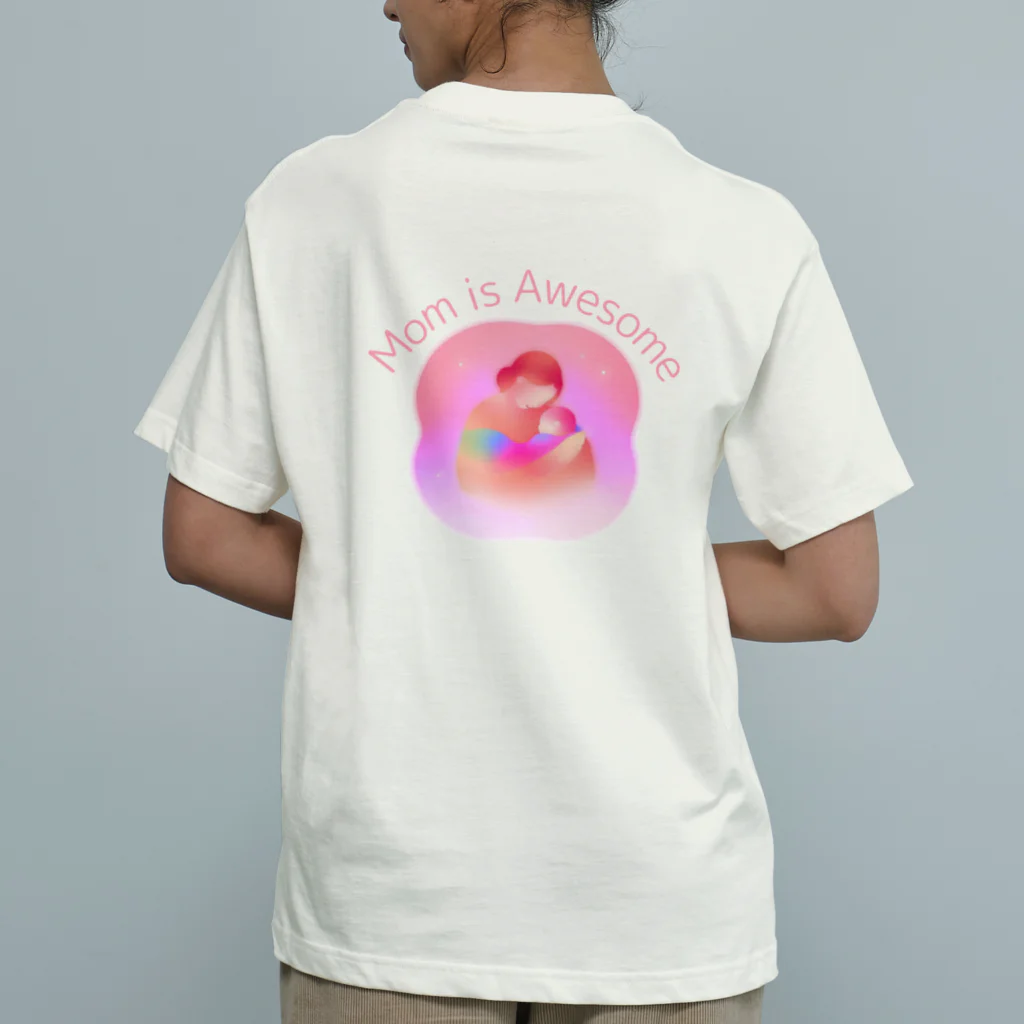 はづきのお店のMom is Awesome～お母さんはすごい！～ Organic Cotton T-Shirt