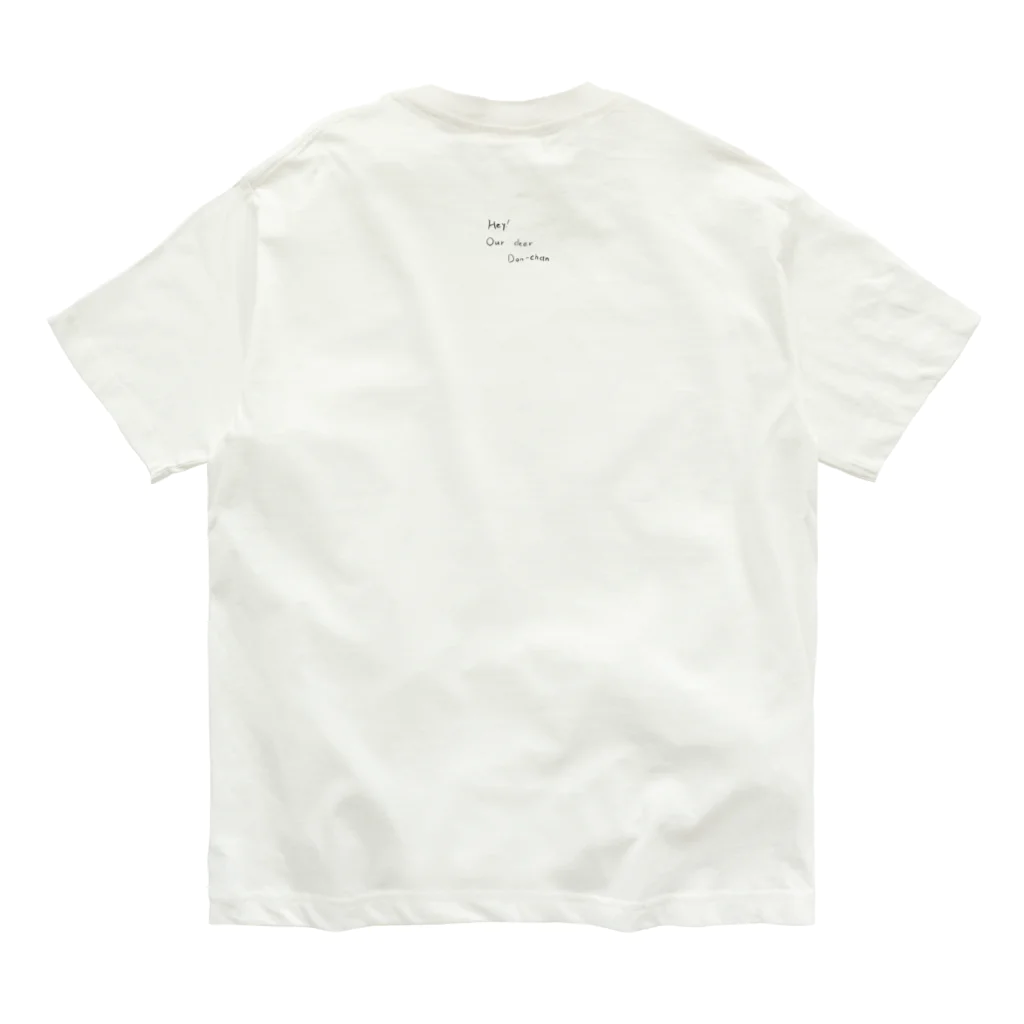 おーい！どんちゃん公式グッズの映画「おーい！どんちゃん」公式グッズ Organic Cotton T-Shirt