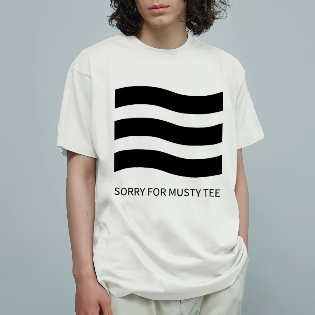 THIS IS NOT DESIGNの生乾き、すみません。SORRY FOR MUSTY TEE Organic Cotton T-Shirt