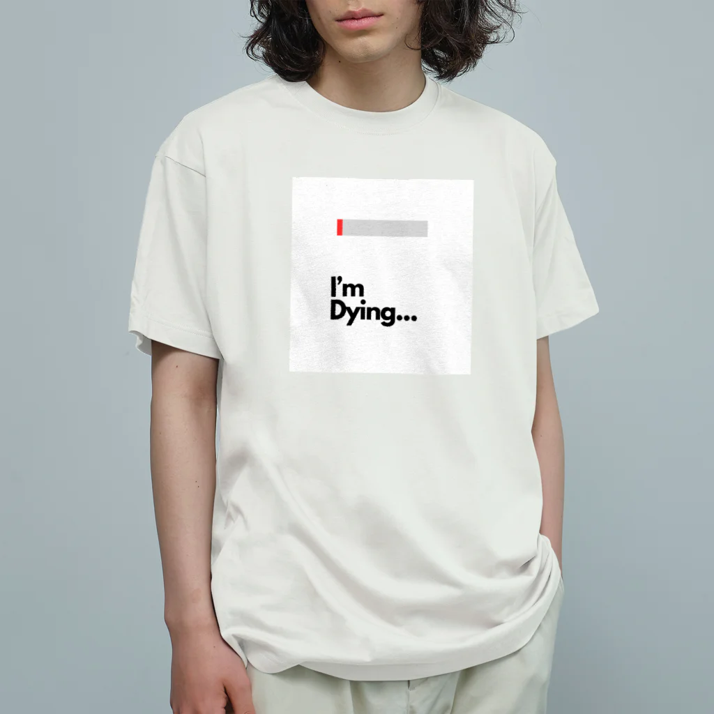 Sounds Focus&RelaxのMy Status(Dying) オーガニックコットンTシャツ