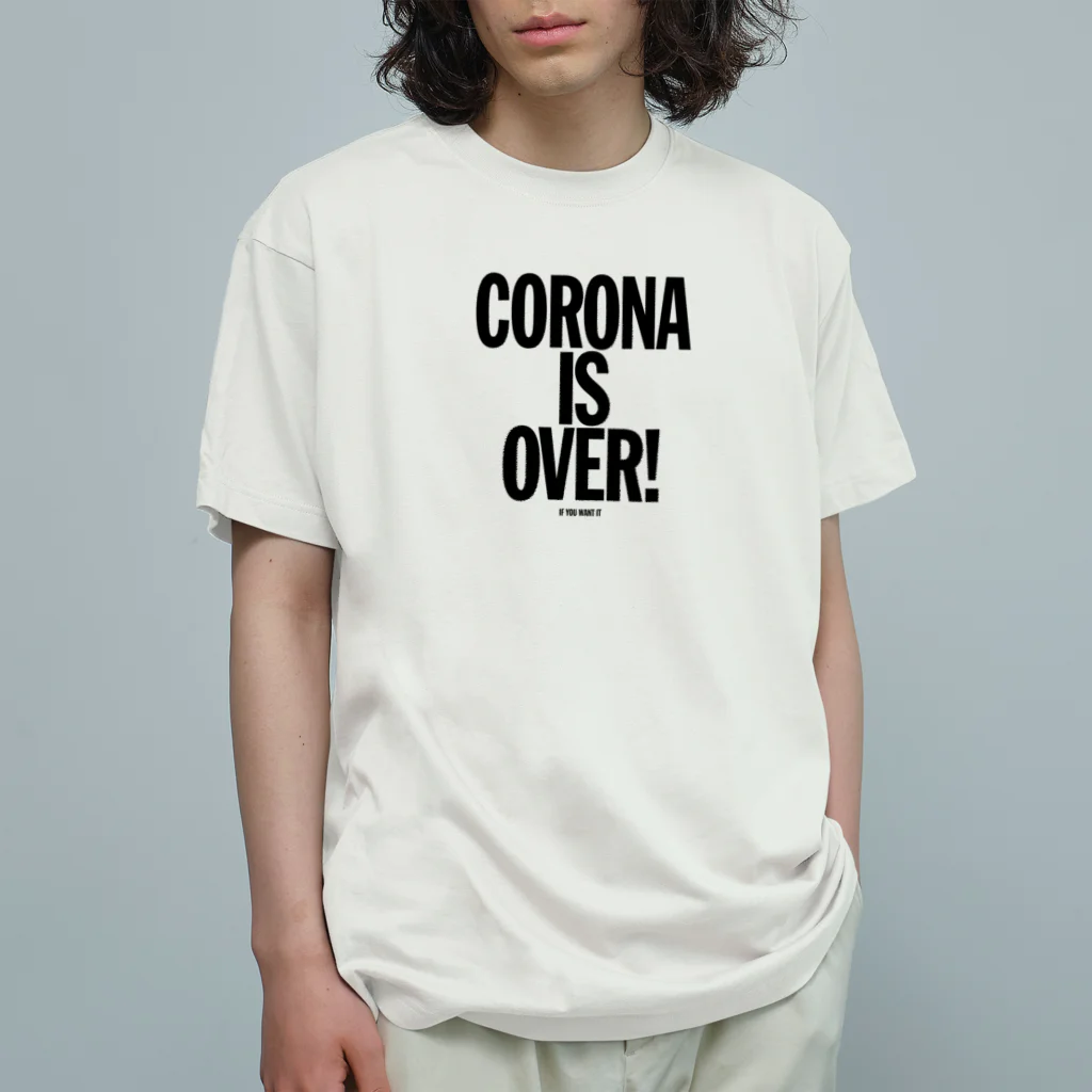 stereovisionのCORONA IS OVER! （If You Want It）  オーガニックコットンTシャツ