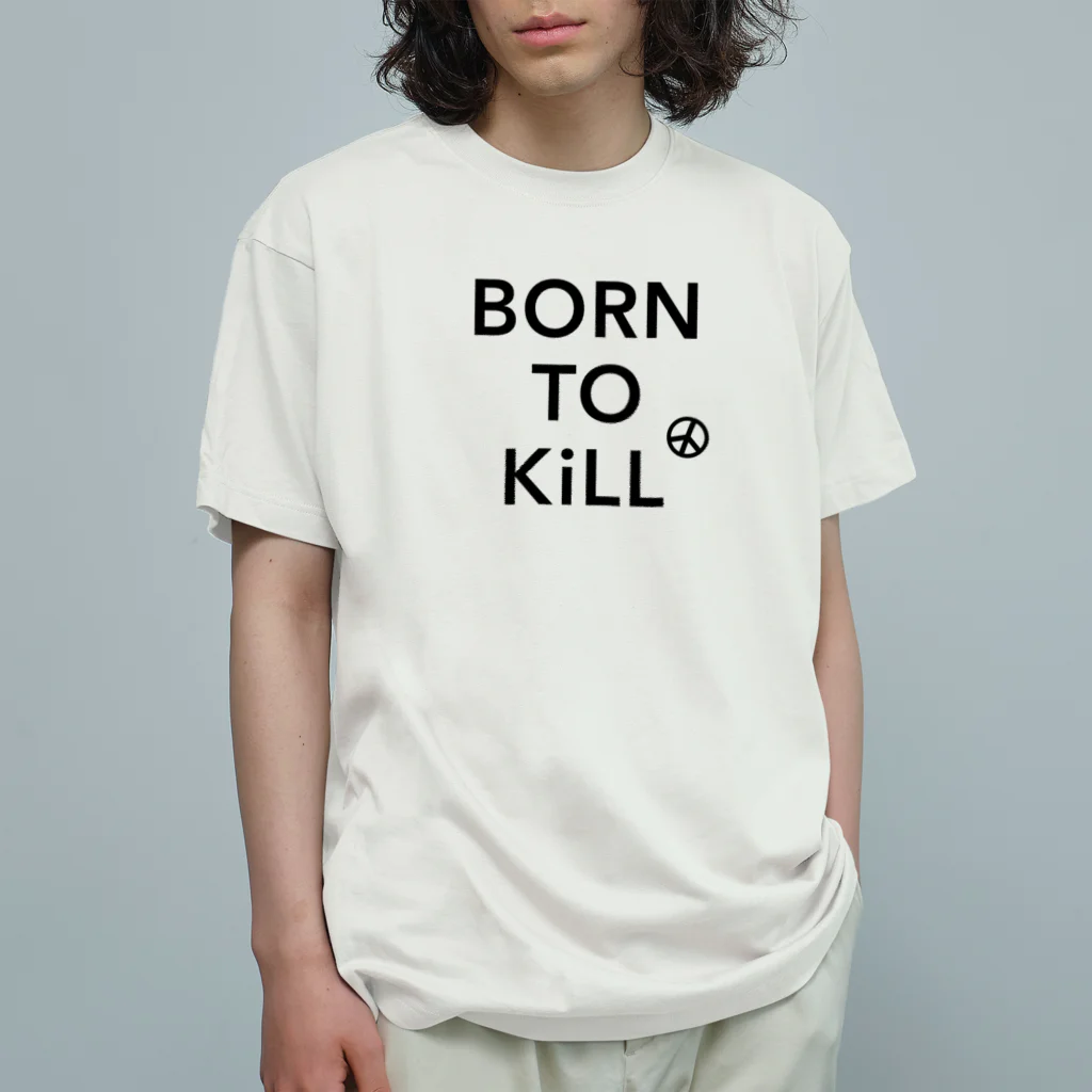 stereovisionのBORN TO KiLL（生来必殺）とピースマーク オーガニックコットンTシャツ