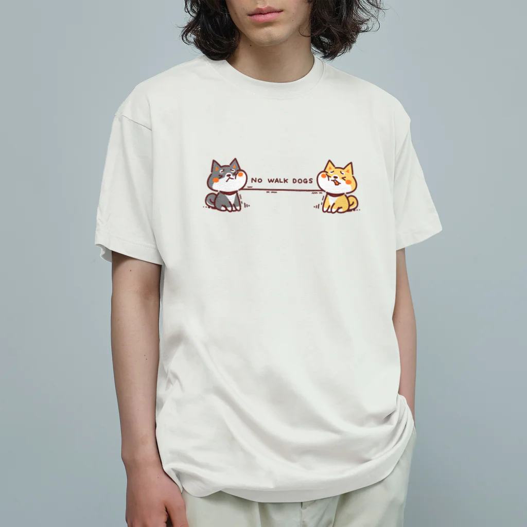 つくし日和のNO WALK DOGS Organic Cotton T-Shirt
