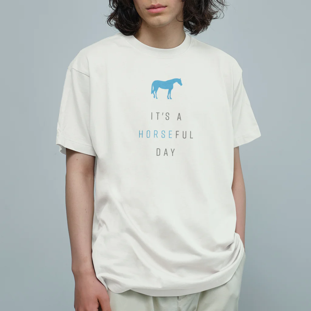 Umarche SUZURI店 presented by ショーゴのIt's a horseful day Organic Cotton T-Shirt