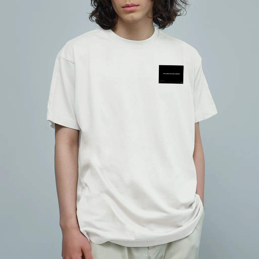 サビキクラブのthis video has been deleted  Organic Cotton T-Shirt