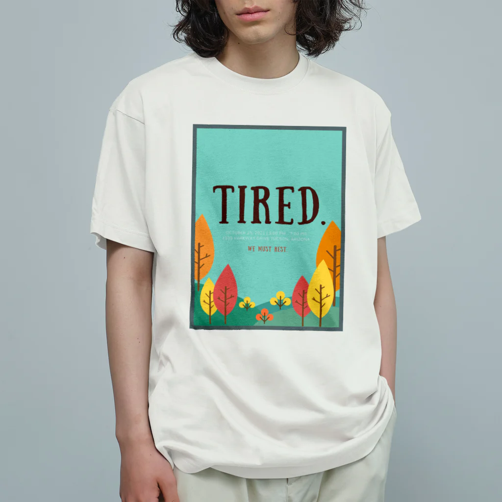 tired.のtired. オータムB オーガニックコットンTシャツ