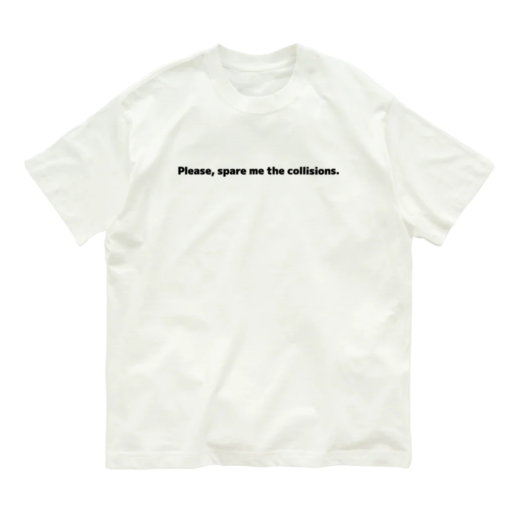 THUNDER BOLT HAMMER --雷鎚--のお願いですから··追突は··勘弁してくださいｲｲ Organic Cotton T-Shirt