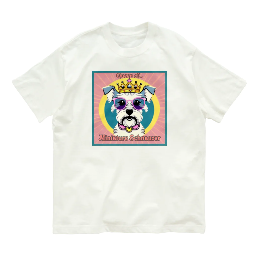 めそぽのQueen of Miniature Schnauzerのミニチュアシュナウザー オーガニックコットンTシャツ