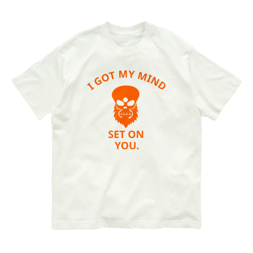 『NG （Niche・Gate）』ニッチゲート-- IN SUZURIのI GOT MY MIND SET ON YOU.(橙) Organic Cotton T-Shirt