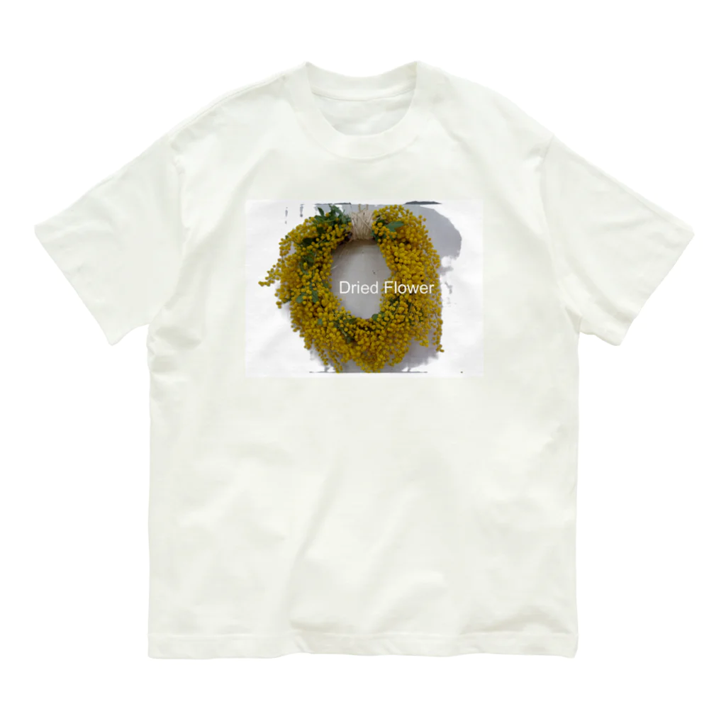 To-You133のミモザリース　ドライフラワー Organic Cotton T-Shirt