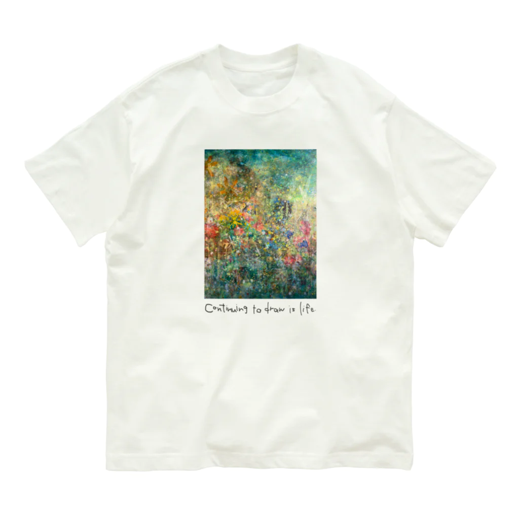 アトリエMANNAKAのContinuing to draw is life. Organic Cotton T-Shirt