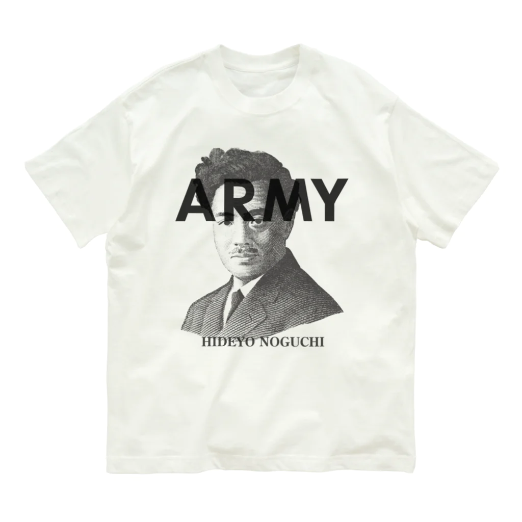 部屋とデニムとわたしのU.S.ARMYな野口英世さん Organic Cotton T-Shirt