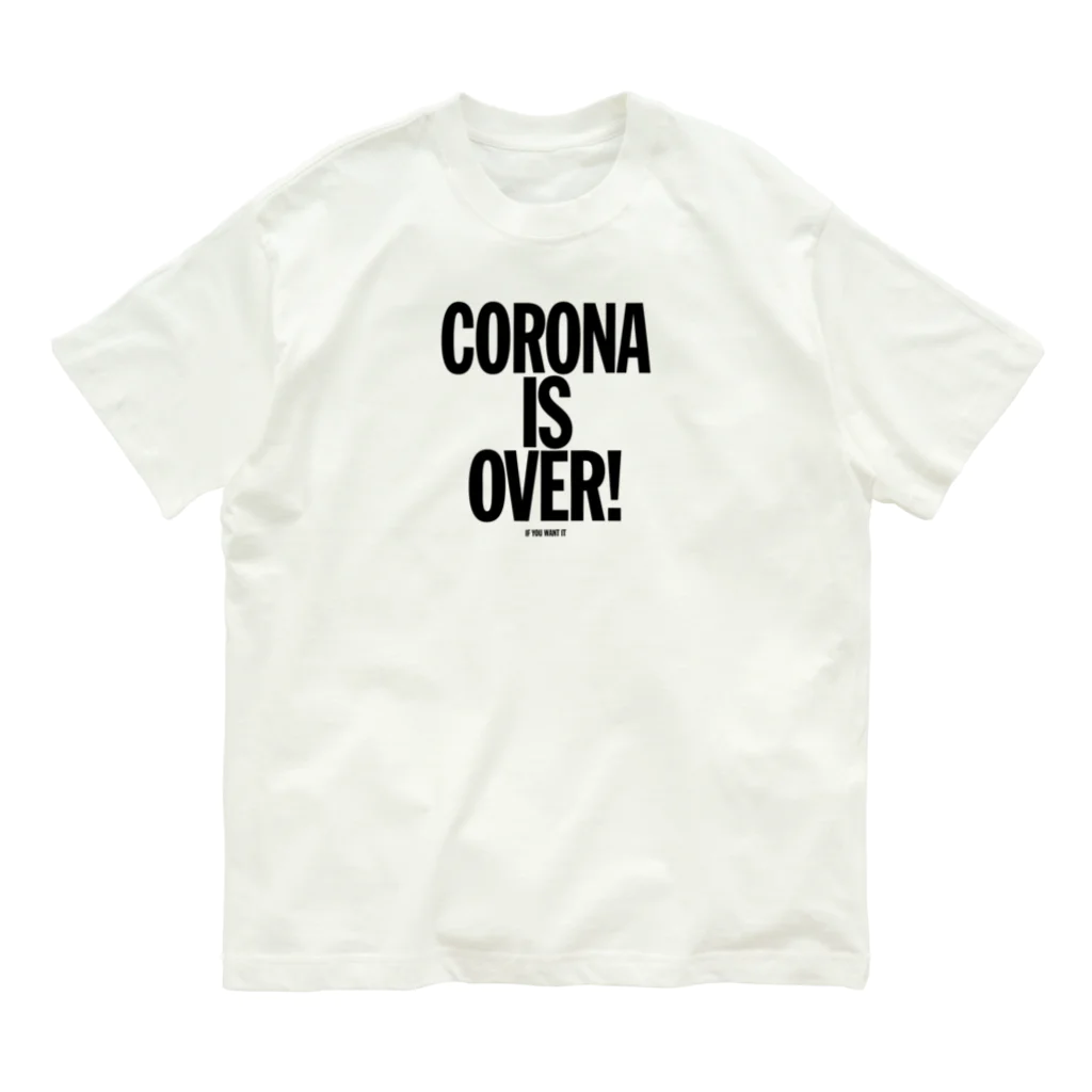 stereovisionのCORONA IS OVER! （If You Want It）  オーガニックコットンTシャツ