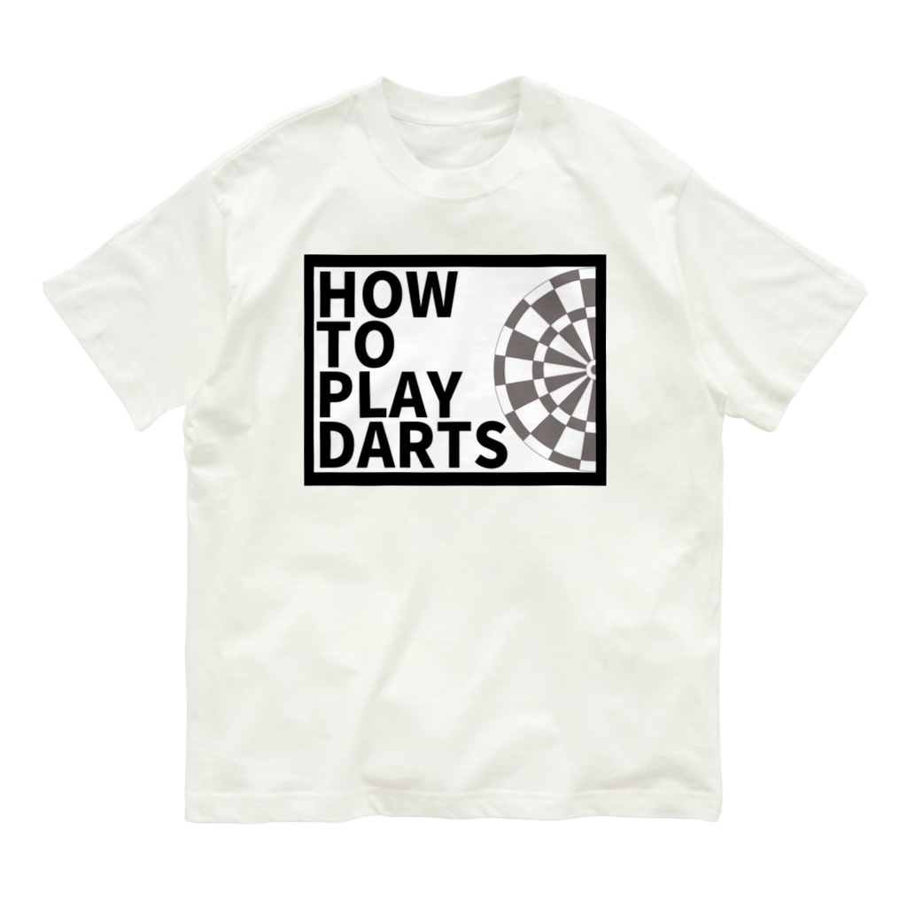 SWEET＆SPICY 【 すいすぱ 】ダーツのHOW TO PLAY DARTS Organic Cotton T-Shirt