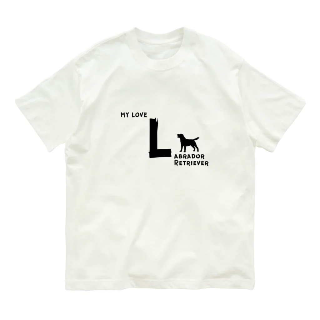 onehappinessのMY LOVE LABRADOR RETRIEVER（ラブラドールレトリバー） Organic Cotton T-Shirt