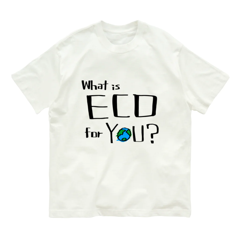 Volcano Private Fishing ParkのWhat is Eco for You？ オーガニックコットンTシャツ